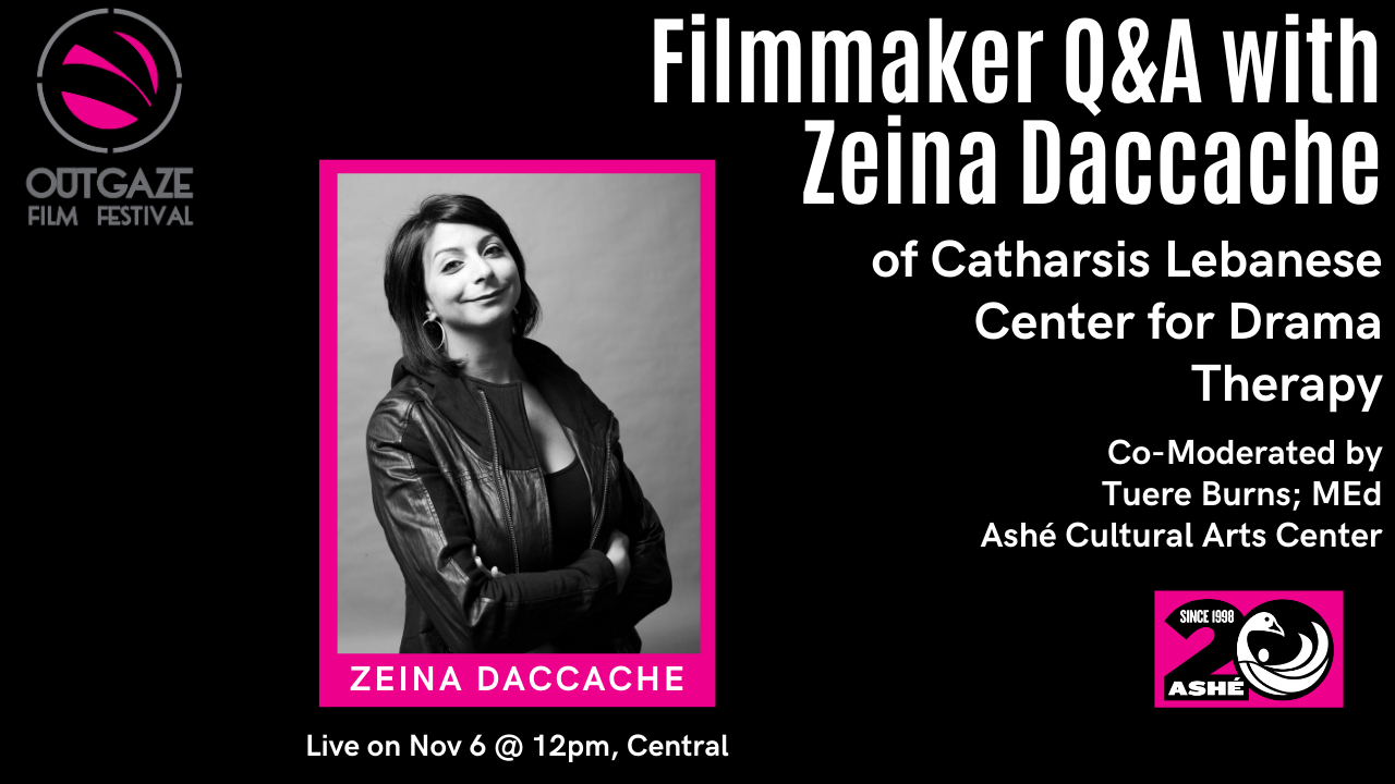 Filmmaker Q&A with Zeina Daccache of Catharsis Lebanese Center for Drama Therapy Poster