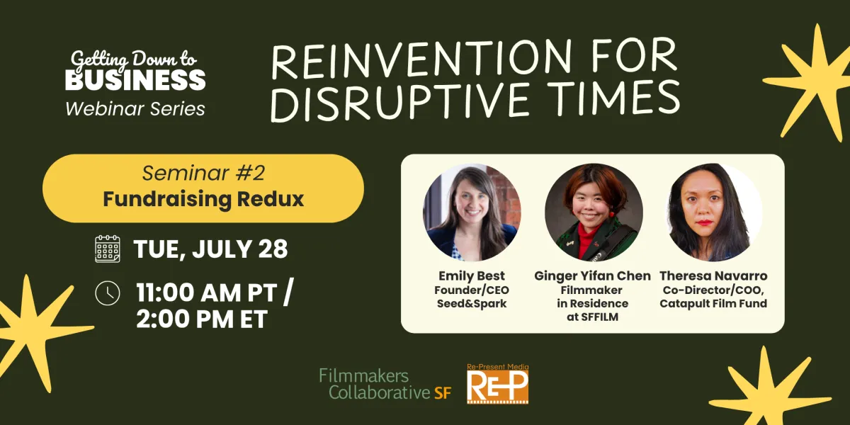 Fundraising Redux Seminar with Filmmakers Collaborative SF and Re-Present Media