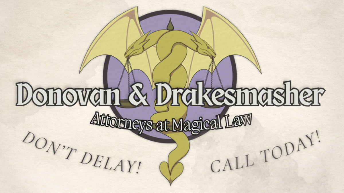 Donovan & Drakesmasher: Attorneys at Magical Law