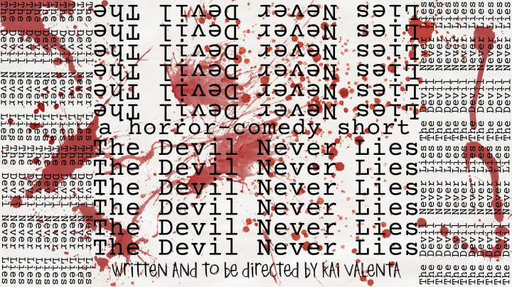 The Devil Never Lies