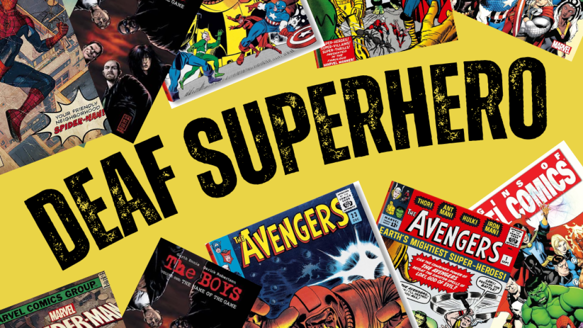Deaf Superhero