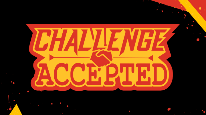 Challenge Accepted