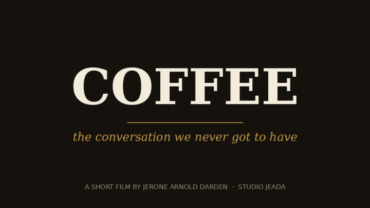 COFFEE - A Short film