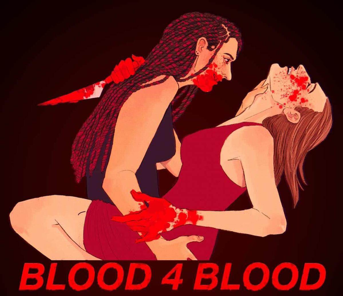 Blood 4 Blood