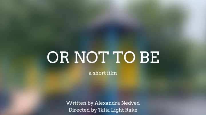 Or Not To Be