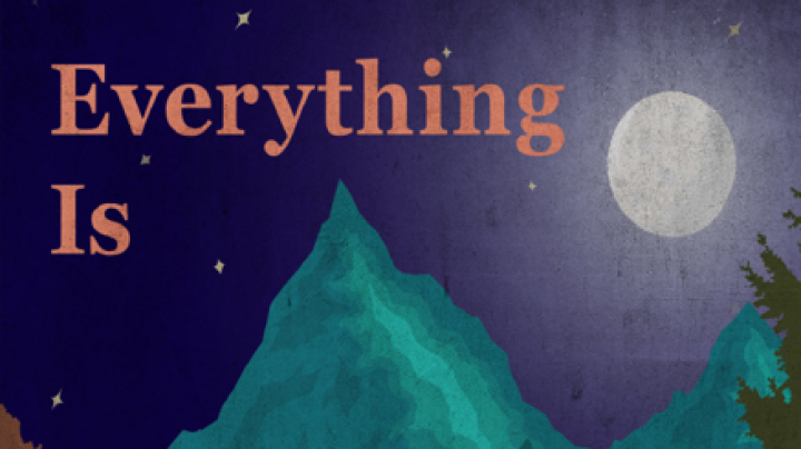 Everything Is