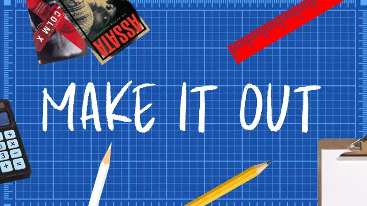 Make It Out