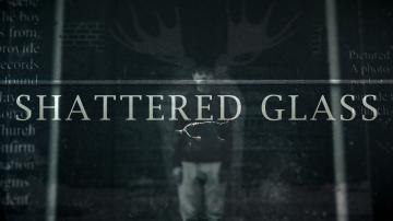 Shattered Glass image