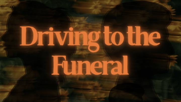 Driving to the Funeral Film